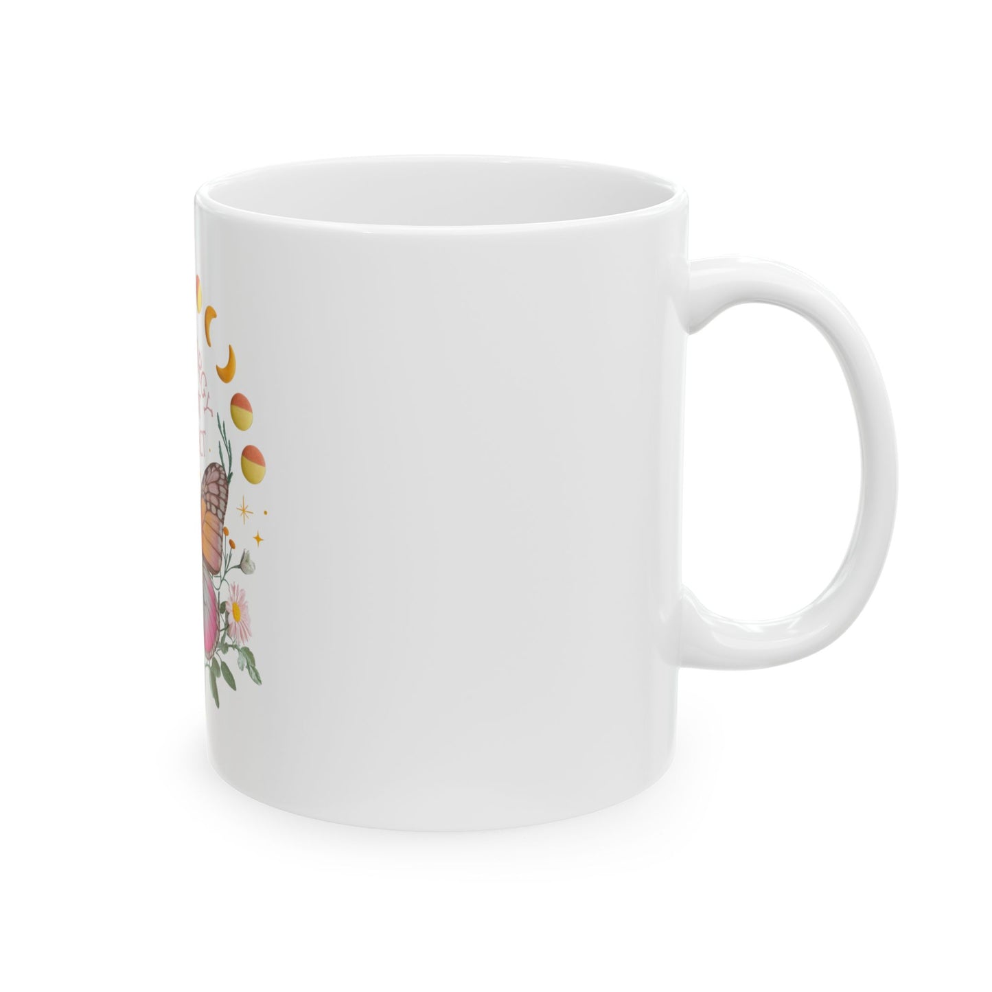 Butterfly Energy Ceramic Mug - Inspirational Coffee Cup, Moon Phases Mug, Nature Lover Gift, Positive Vibes Drinkware, Spiritual Decor