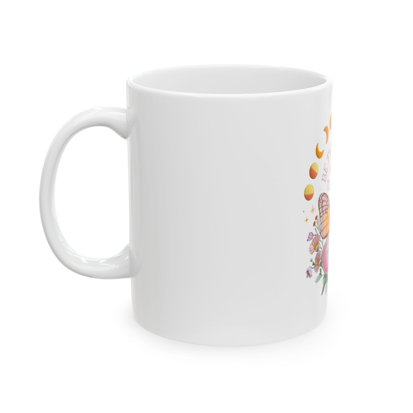 Butterfly Energy Ceramic Mug - Inspirational Coffee Cup, Moon Phases Mug, Nature Lover Gift, Positive Vibes Drinkware, Spiritual Decor