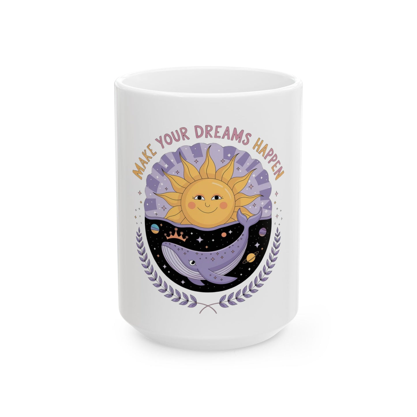 Dreamy Sun & Whale Ceramic Mug - Make Your Dreams Happen, Inspirational Gift, Coffee or Tea Lover, Unique Decor, Motivational