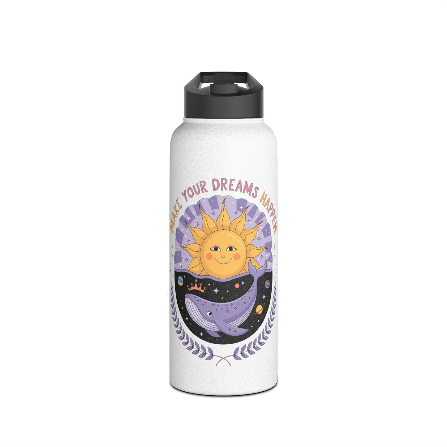 Inspirational Stainless Steel Water Bottle - Embrace Your Dreams, Fitness Hydration, Travel Mug, Eco-Friendly Gift, Motivational Quote