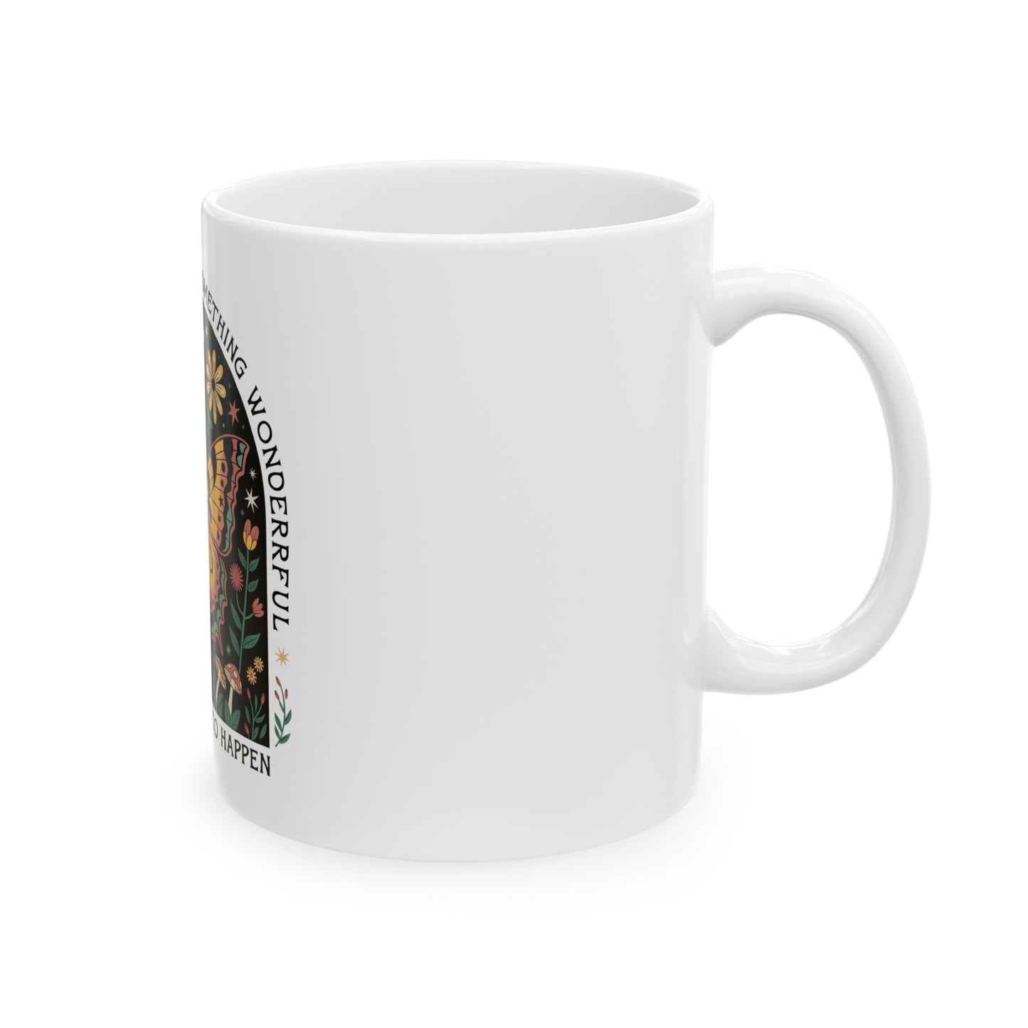 Inspirational Butterfly Ceramic Mug - Always Believe, Coffee Cup, Gift for Her, Motivational Tea Mug, Nature Lover