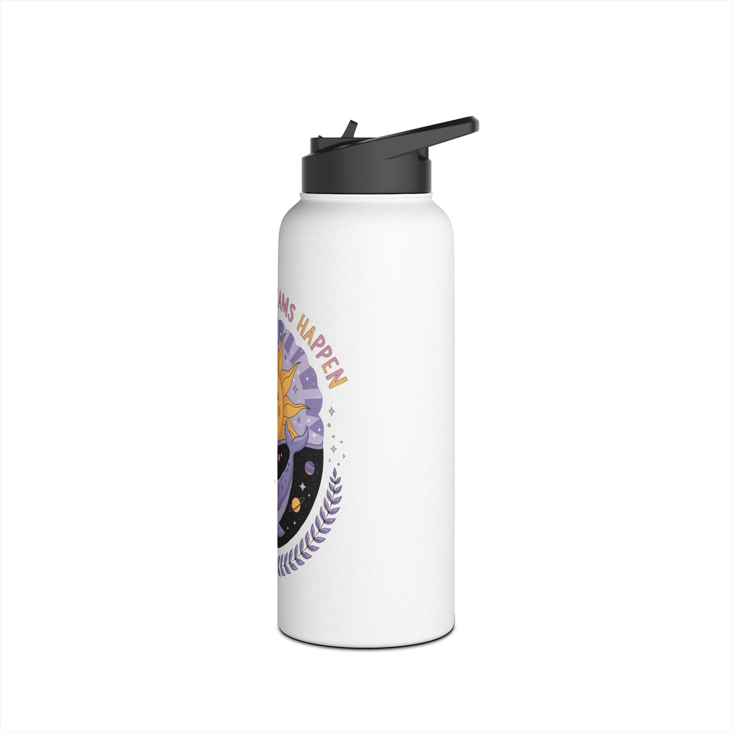 Inspirational Stainless Steel Water Bottle - Embrace Your Dreams, Fitness Hydration, Travel Mug, Eco-Friendly Gift, Motivational Quote