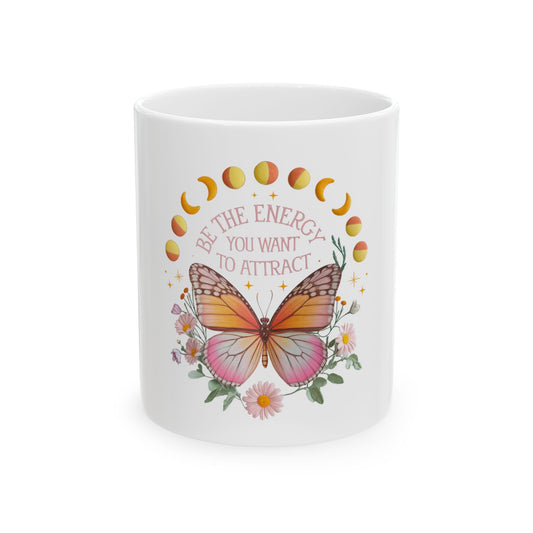 Butterfly Energy Ceramic Mug - Inspirational Coffee Cup, Moon Phases Mug, Nature Lover Gift, Positive Vibes Drinkware, Spiritual Decor
